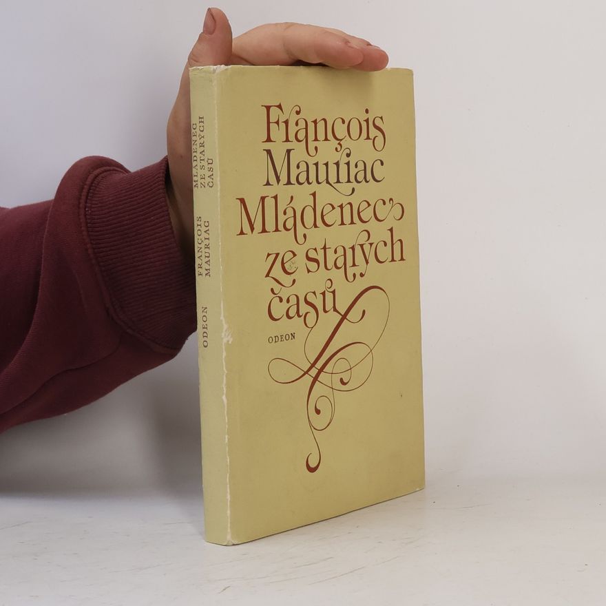 François Mauriac Mládenec ze starých časů