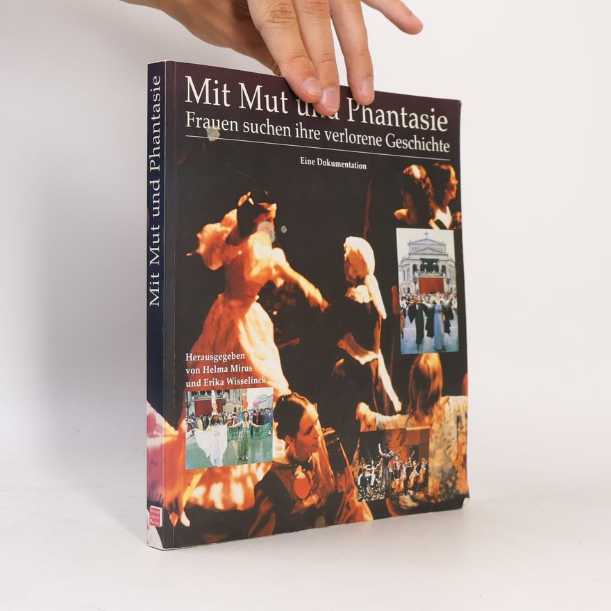 Helma Mirus Mit Mut und Phantasie