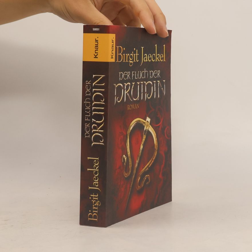 Birgit Jaeckel Der Fluch der Druidin
