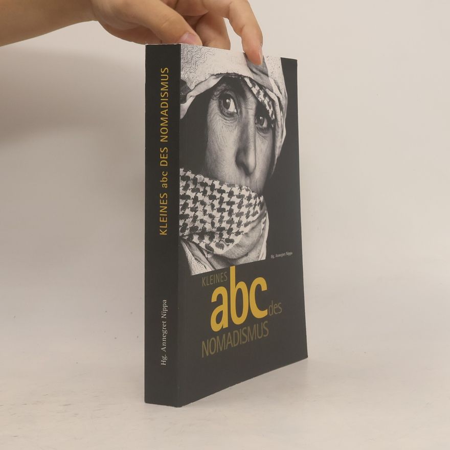 Annegret Nippa Kleines ABC des Nomadismus