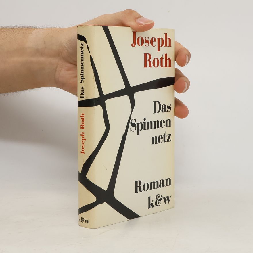Joseph Roth Das Spinne netz