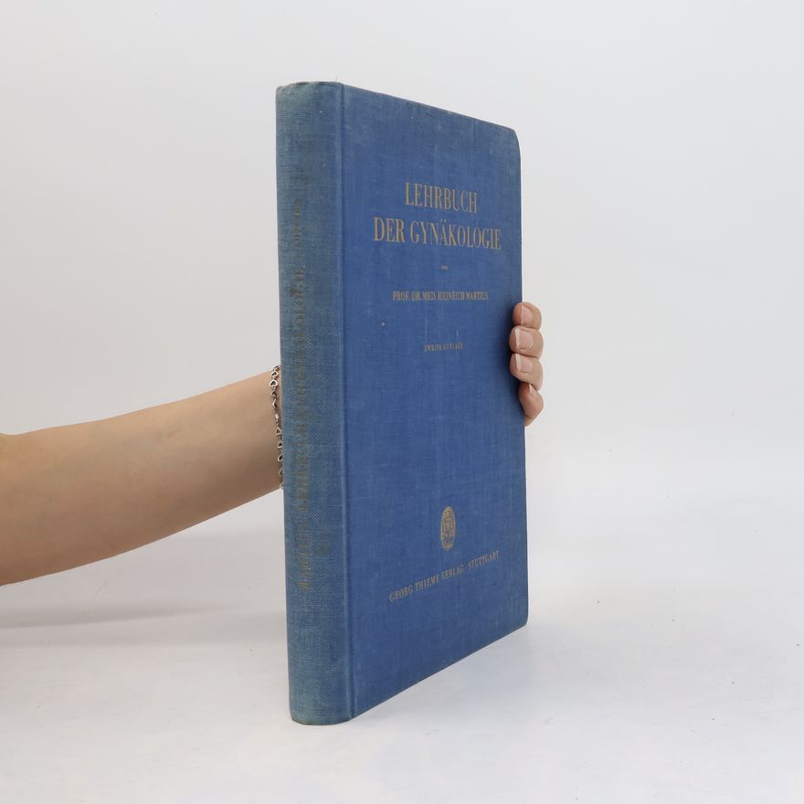 Heinrich Martius Lehrbuch der Gynäkologie