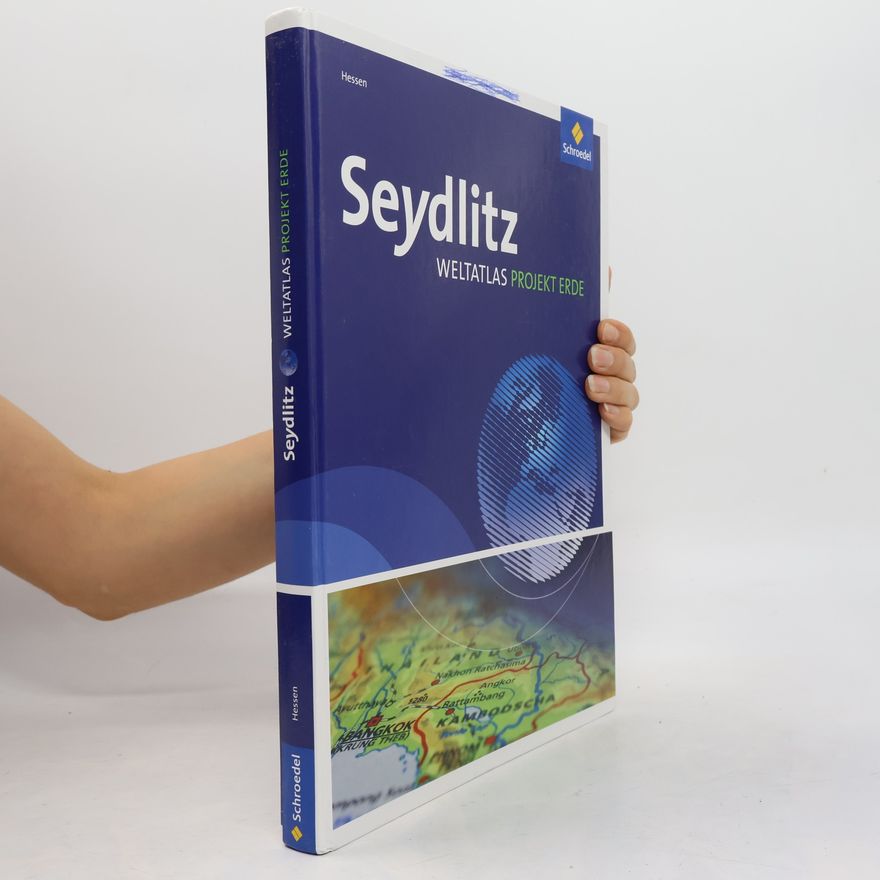 Lars-Pierre Castelle Seydlitz Weltatlas Projekt Erde. Hessen - Ausgabe 2011