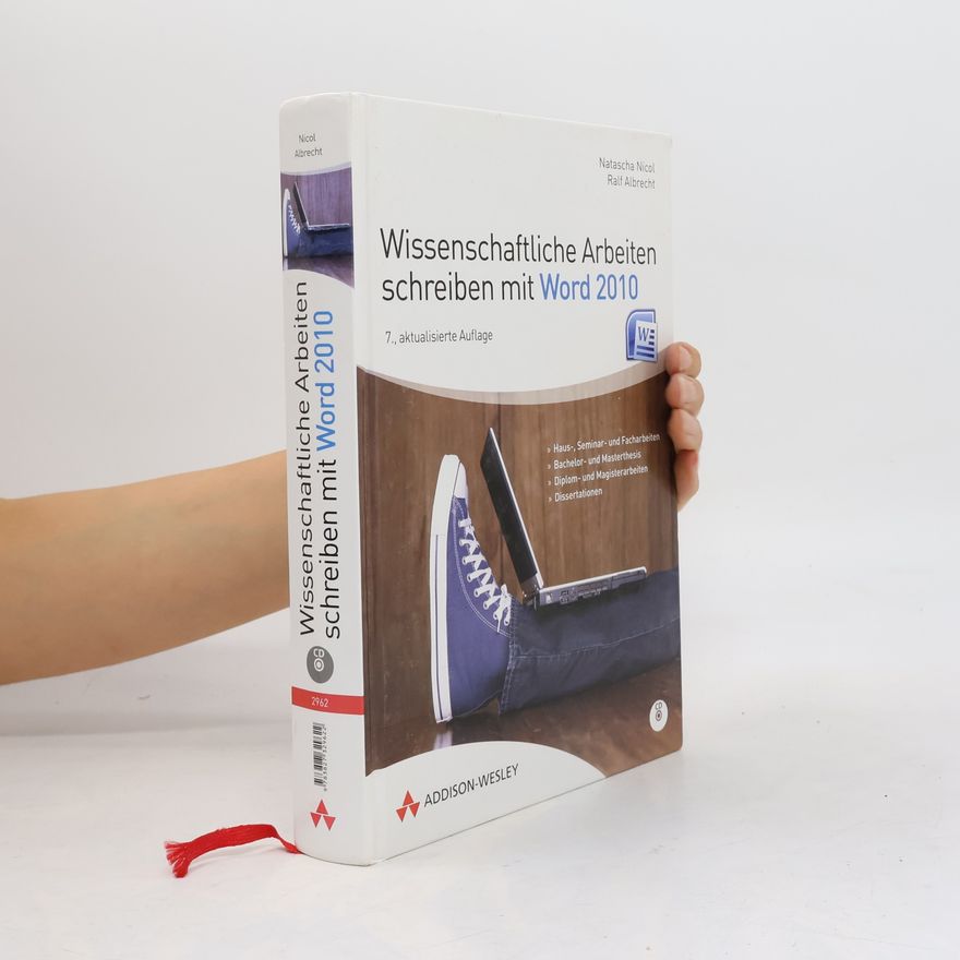 Natascha Nicol Wissenschaftliche Arbeiten schreiben mit Word 2010