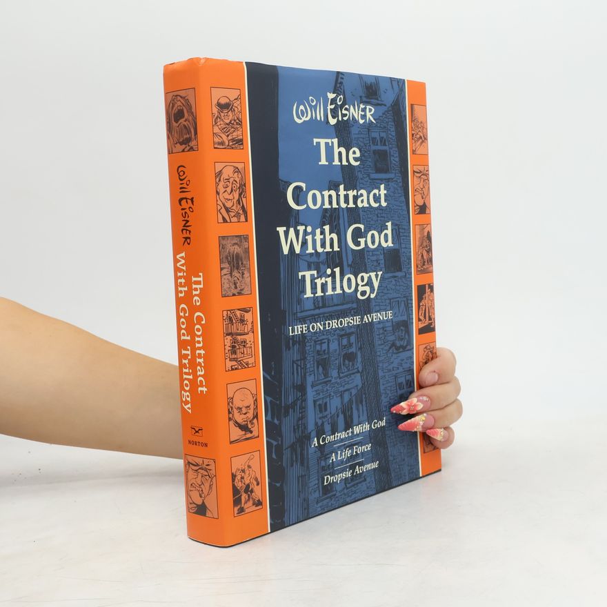 Will Eisner The Contract With God Trilogy