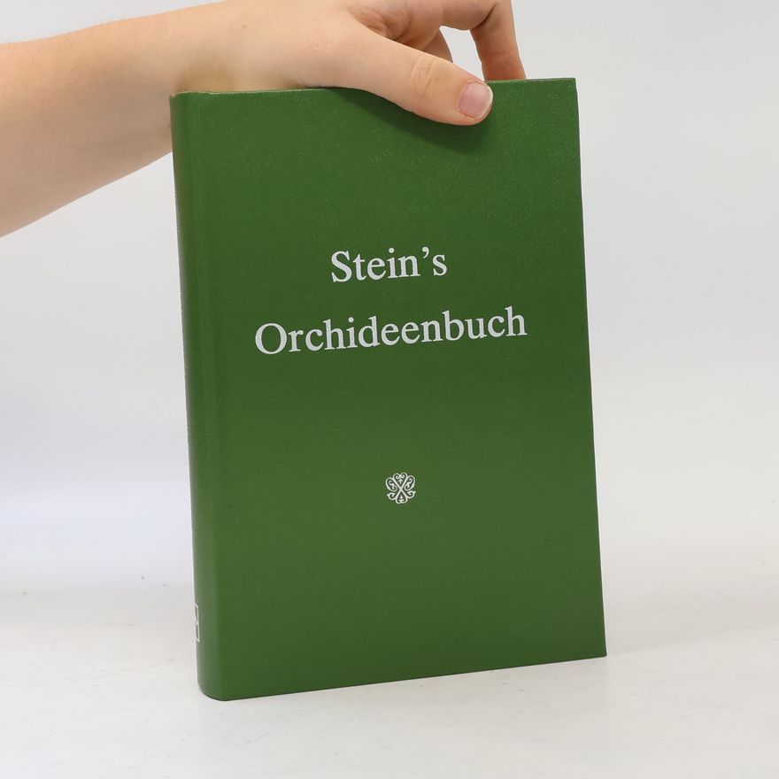 Various authors Stein's Orchideenbuch I