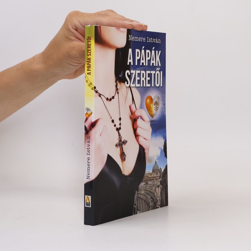 István Nemere A pápák szeretői