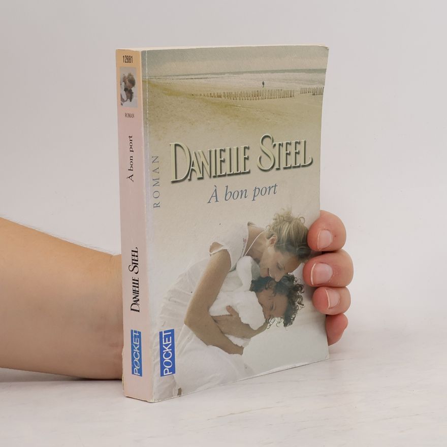 Danielle Steel A bon port
