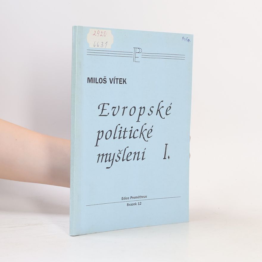 Miloš Vítek Evropské politické myšlení I