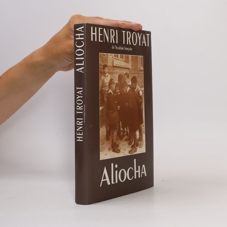 Henri Troyat Aliocha