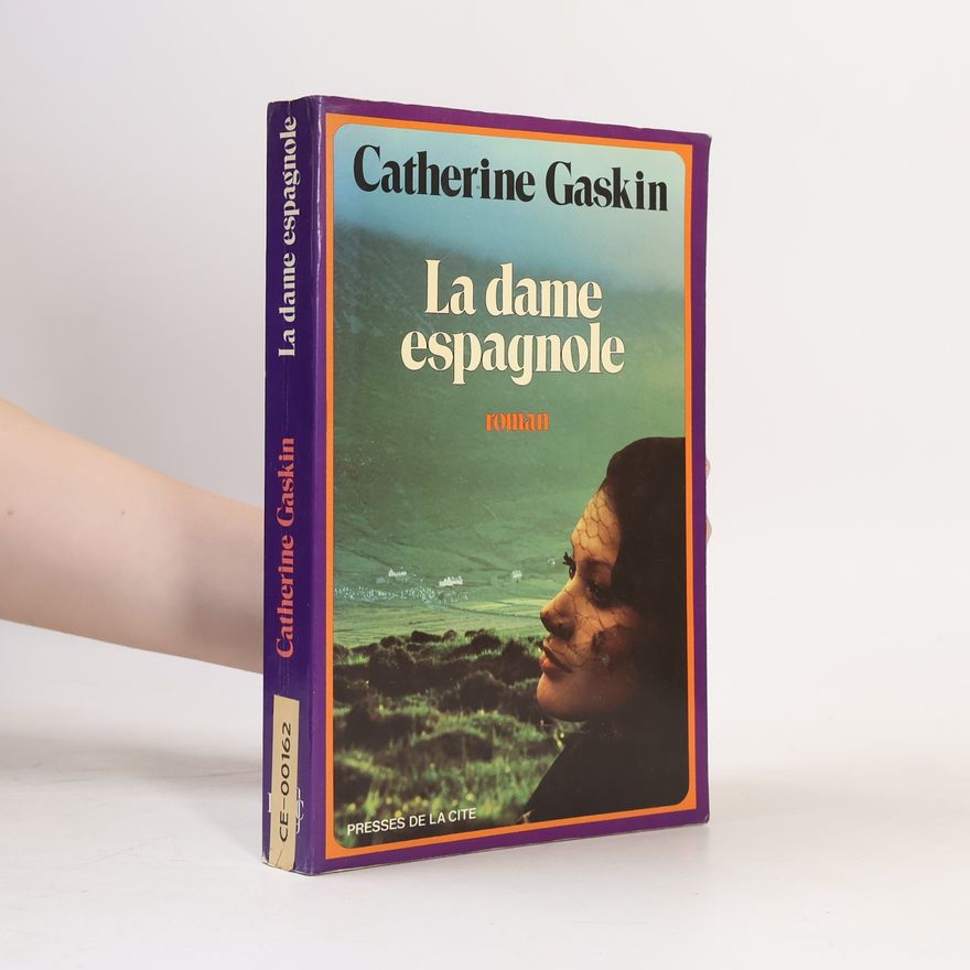 Catherine Gaskin La dame espagnole