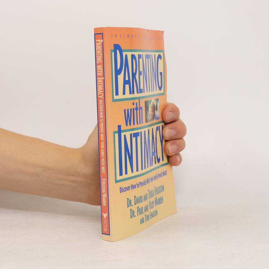 Terri Ferguson Intimate Life Series: Parenting With Intimacy