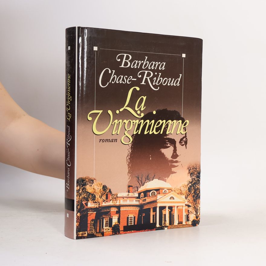 Barbara Chase-Riboud La Virginienne