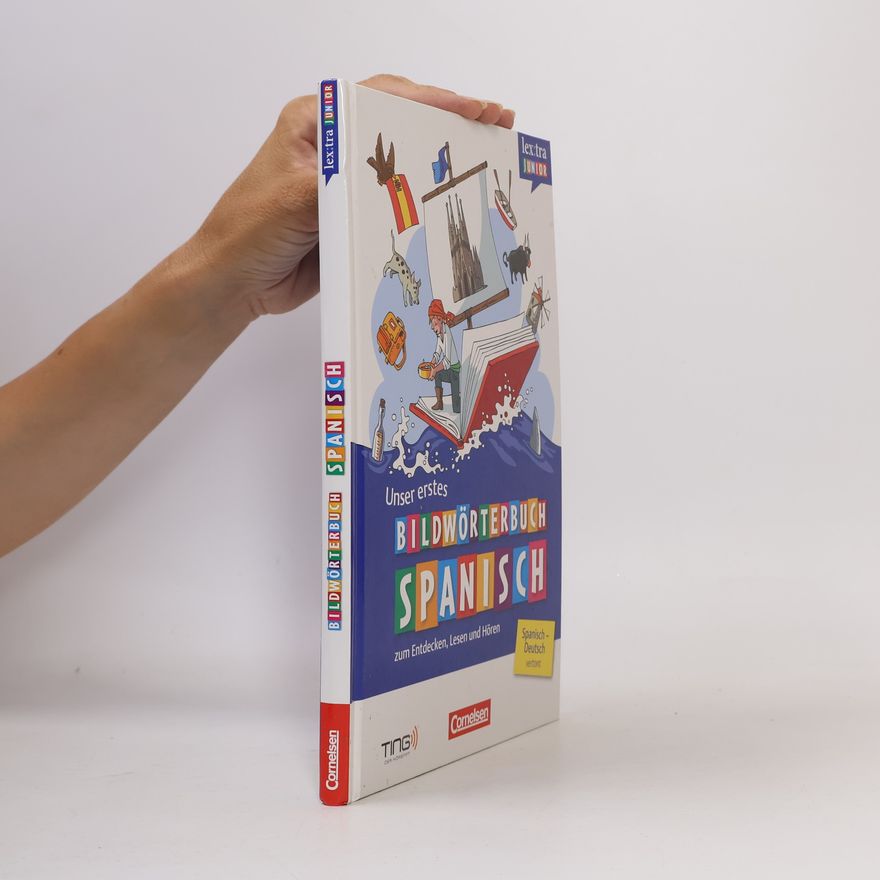 Cornelsen Unser erstes Bildwörterbuch Spanisch zum Entdecken, Lesen und Hören