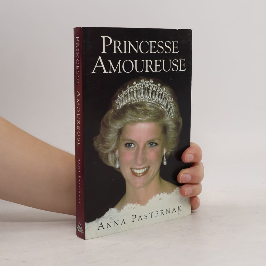 Anna Pasternak Princesse amoureuse