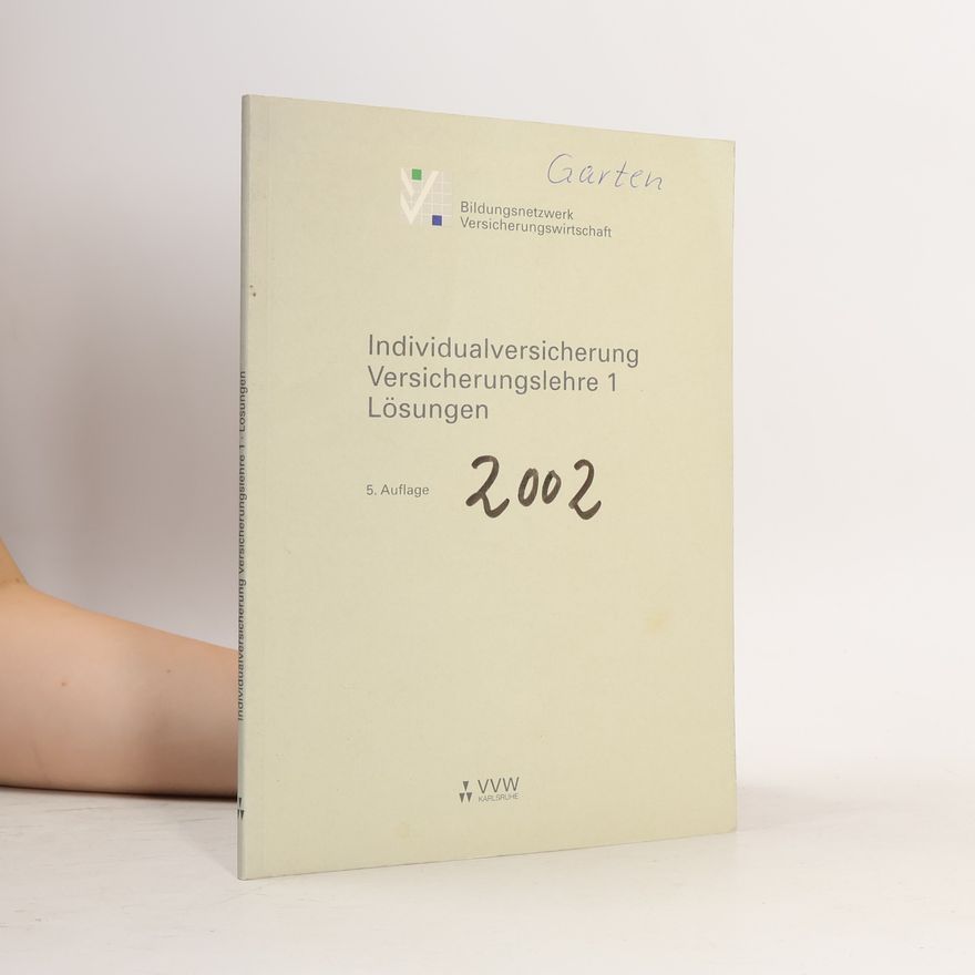 Autorenkollektiv Individualversicherung Versicherungslehre 1