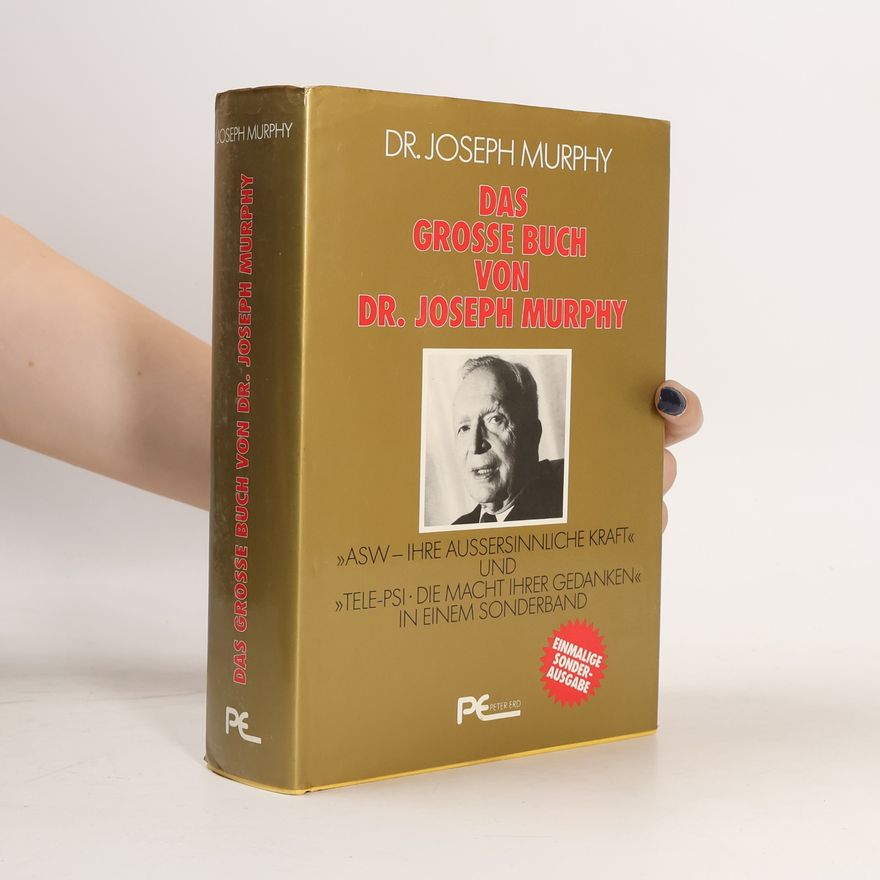 Joseph Murphy Das goldene Buch