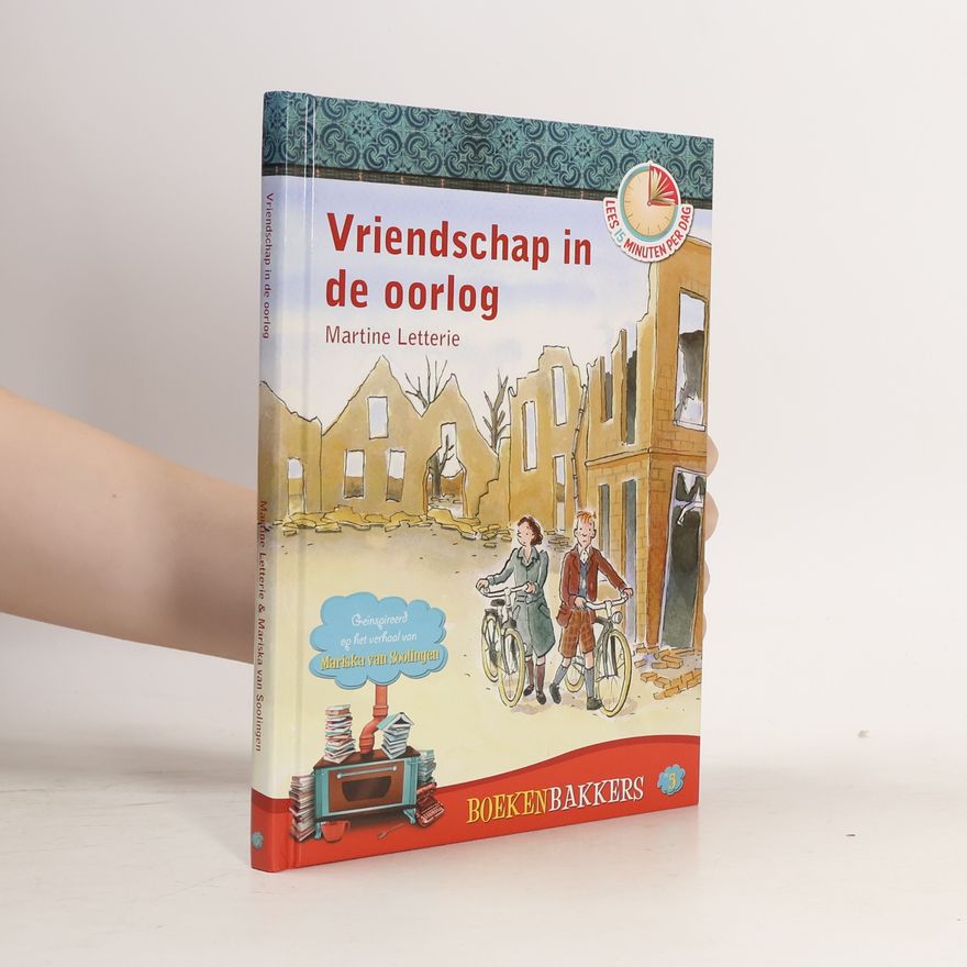 Mariska van Soolingen Vriendschap in de oorlog