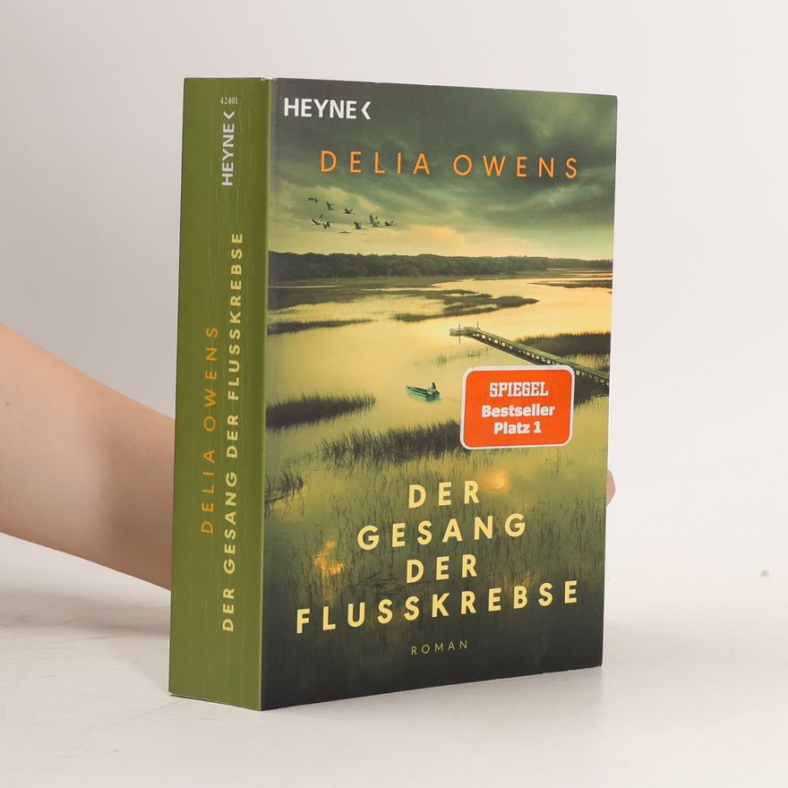 Delia Owens Der Gesang der Flusskrebse