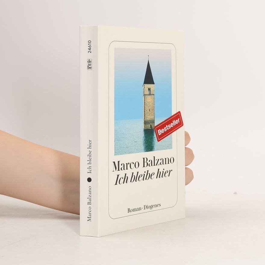 Marco Balzano Ich bleibe hier