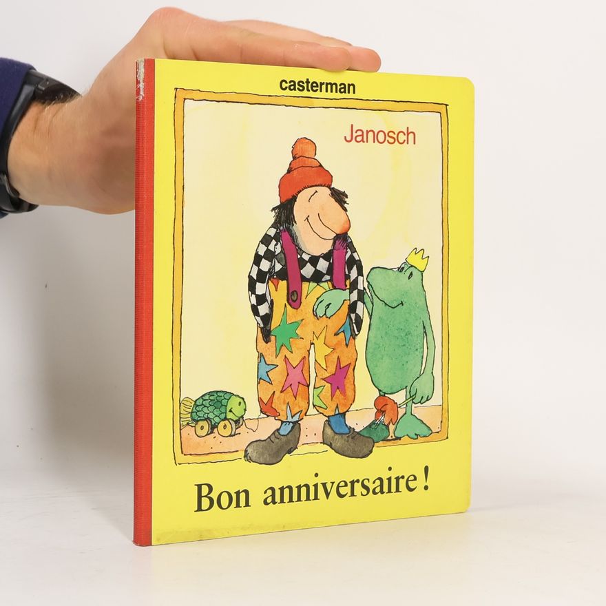 Janosch Bon anniversaire