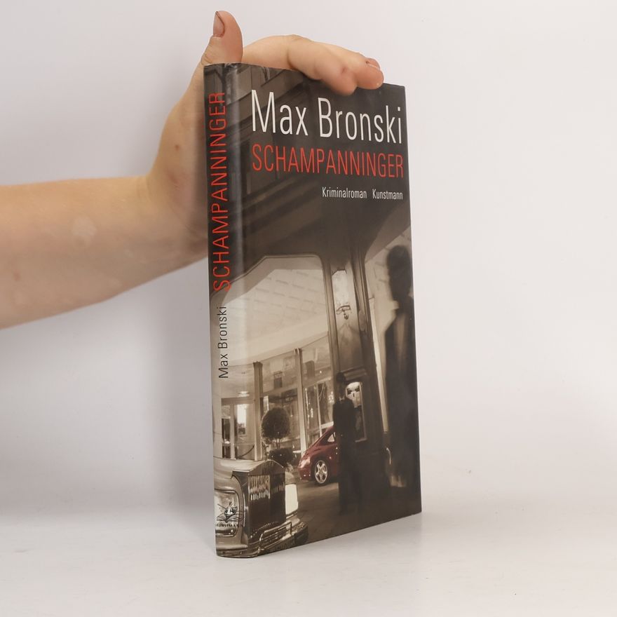 Max Bronski Schampanninger