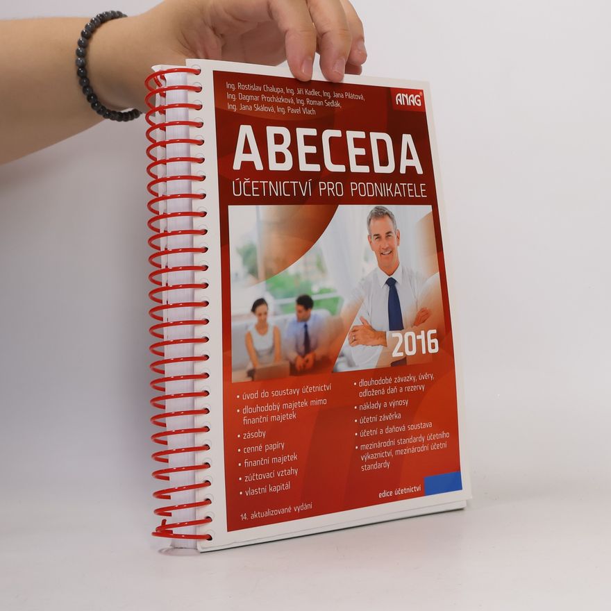 Jana Pilátová Abeceda účetnictví pro podnikatele 2016