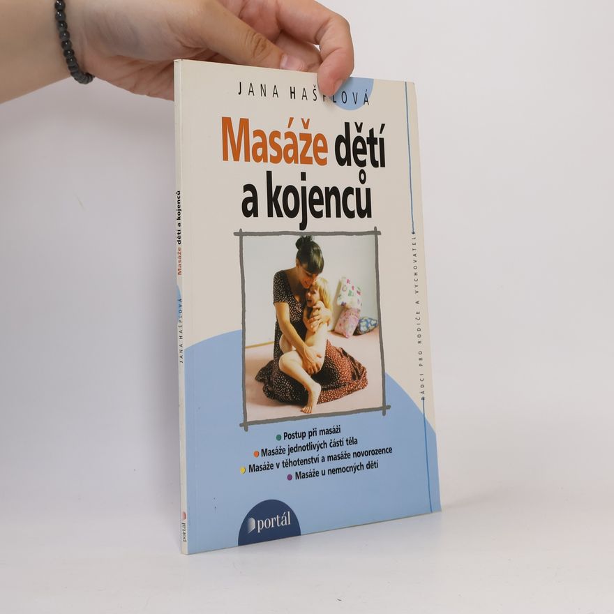 Jana Hašplová Masáže dětí a kojenců