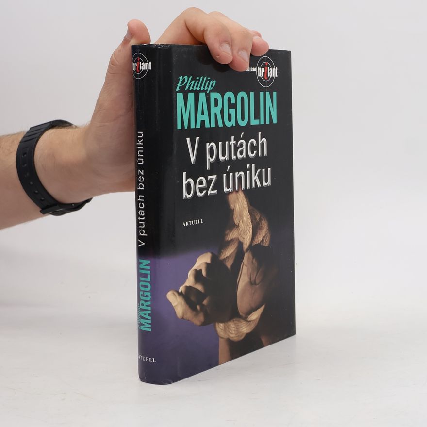 Phillip Margolin V putách bez úniku