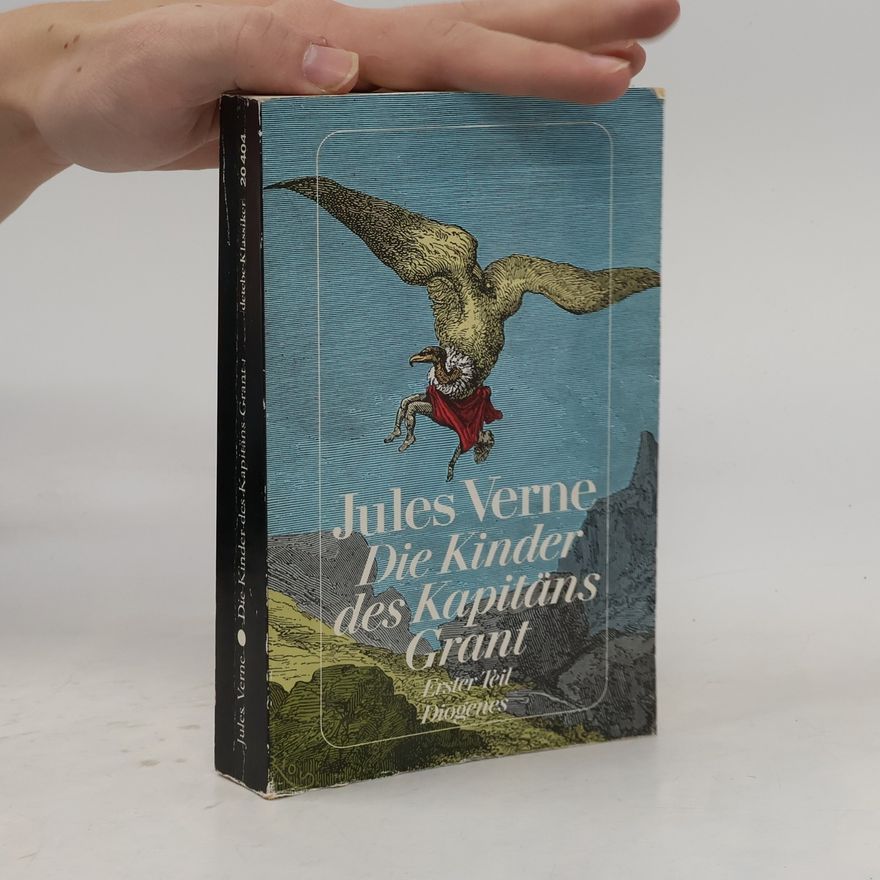 Jules Verne Die Kinder des Kapitäns Grant