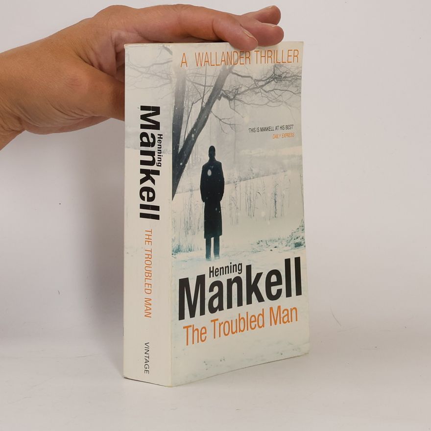 Henning Mankell The Troubled Man