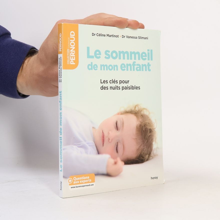 Vanessa Slimani Laurence Pernoud: Le sommeil de mon enfant