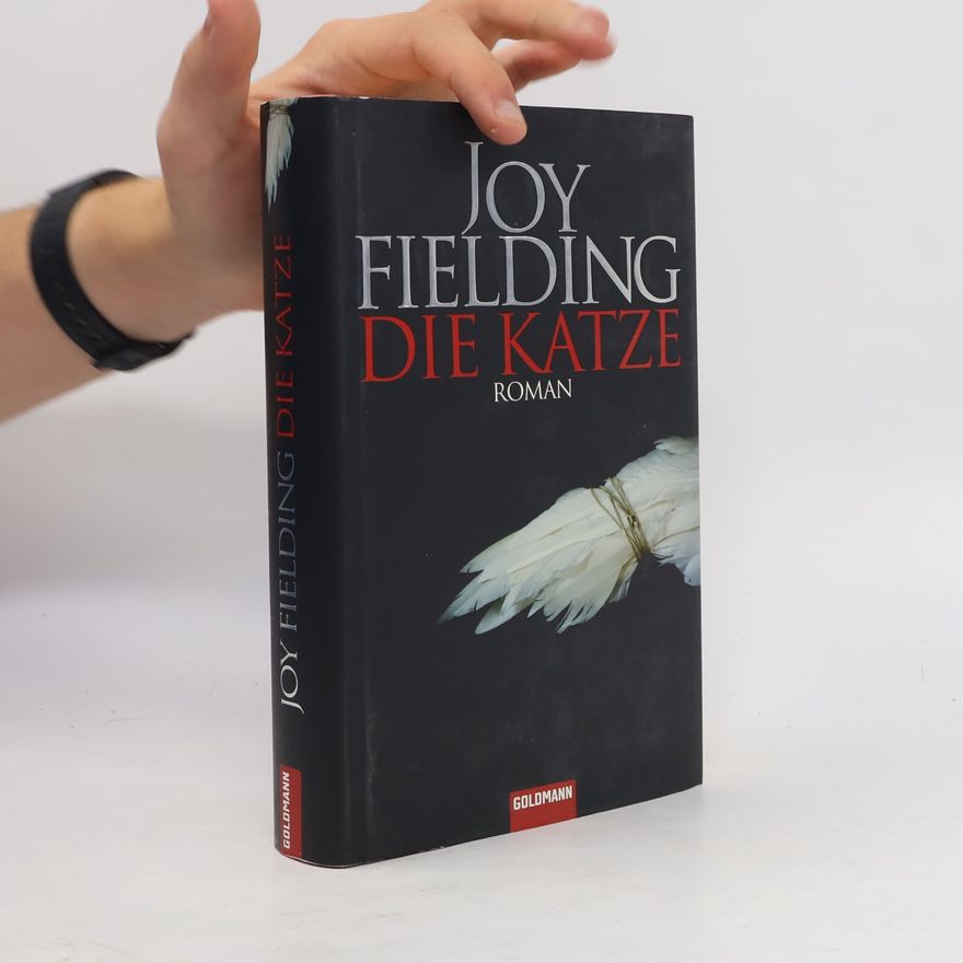 Joy Fielding Die Katze