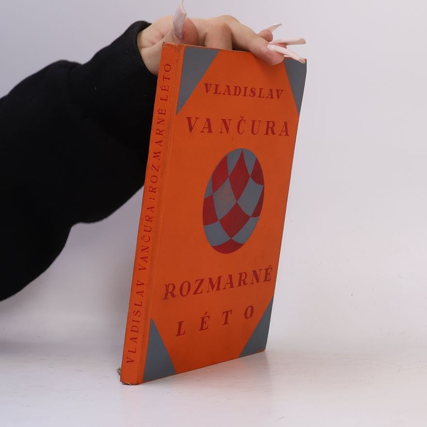 Vladislav Vančura Rozmarné léto