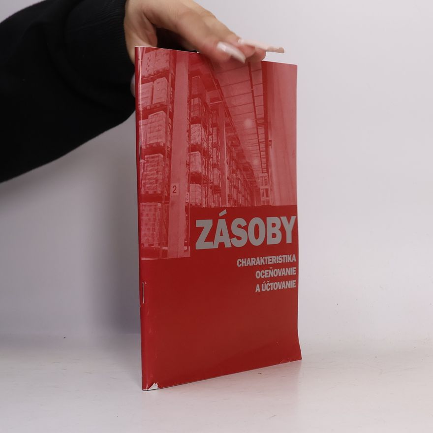 Ľubica Juríková Zásoby a ich triedenie
