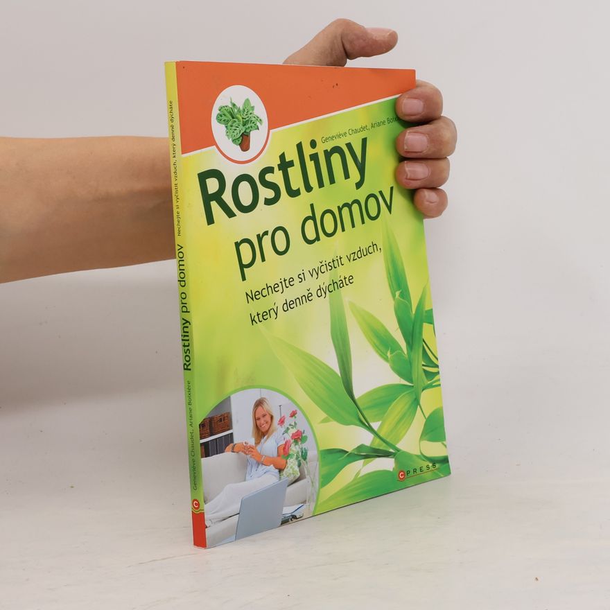 Ariane Boixière Asseray Rostliny pro domov
