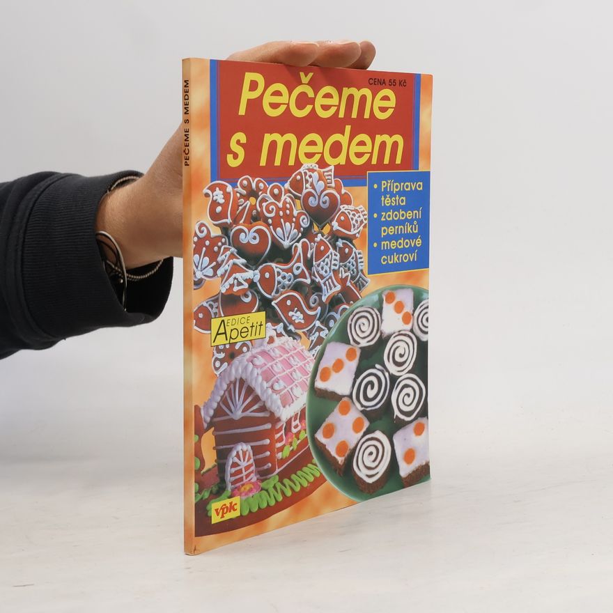 Bohumíra Peychlová Pečeme s medem