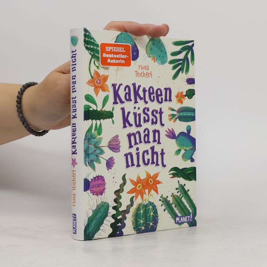 Mina Teichert Kaktus-Serie 2: Kakteen küsst man nicht