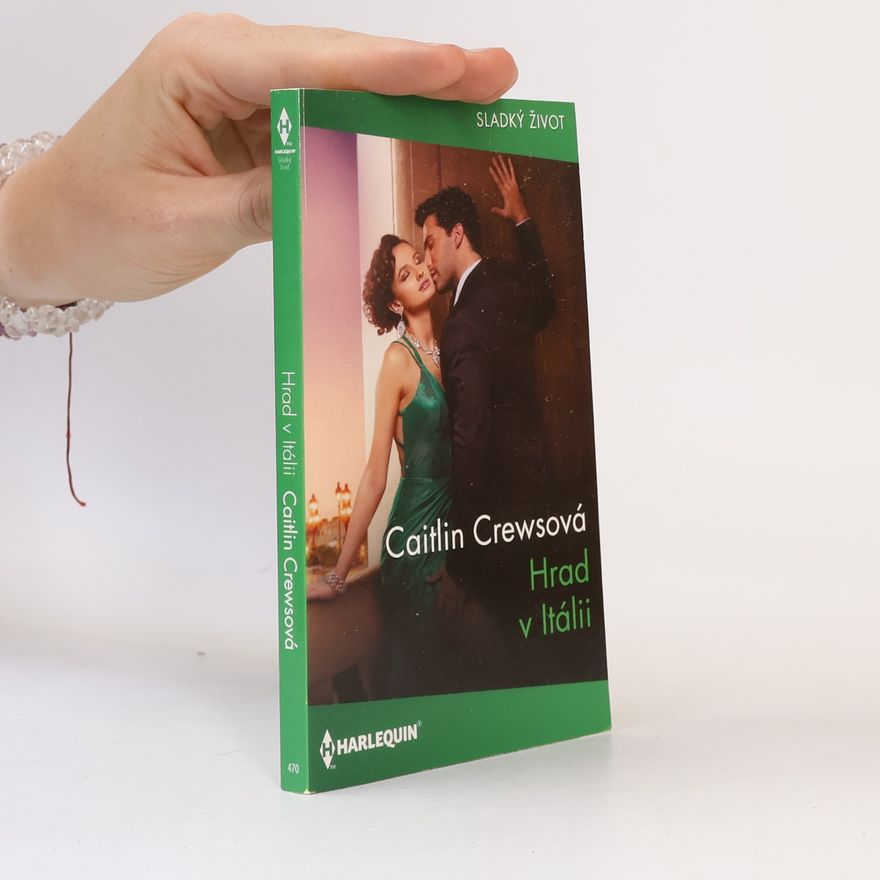 Caitlin Crews Hrad v Itálii