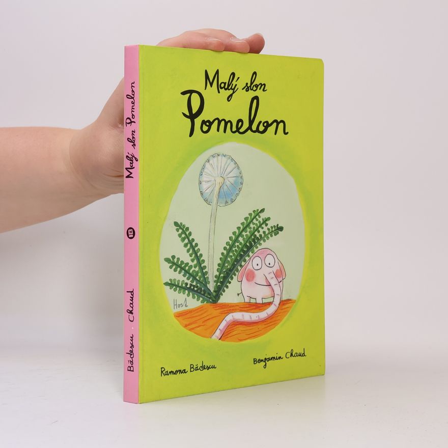 Ramona Bădescu Malý slon Pomelon