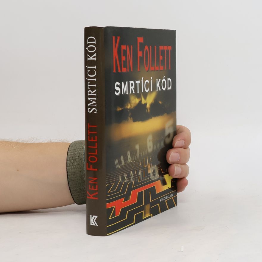 Ken Follett Smrtící kód