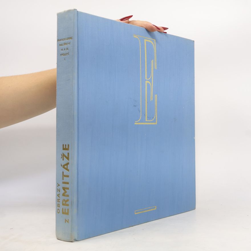 Antonín Hartmann Obrazy z Ermitáže : malířství XVII. a XVIII. století