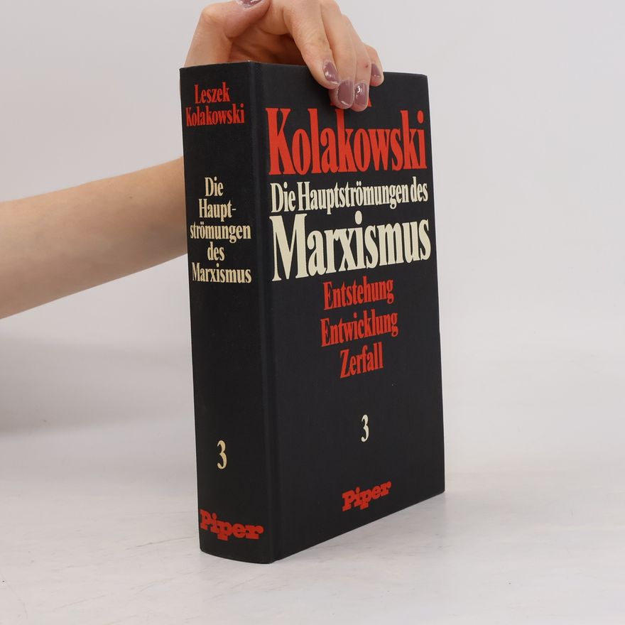 Leszek Kołakowski Die Hauptströmungen des Marxismus 3