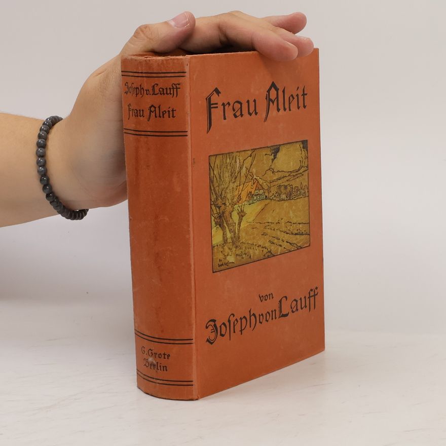 Josef Lauff Frau Aleit