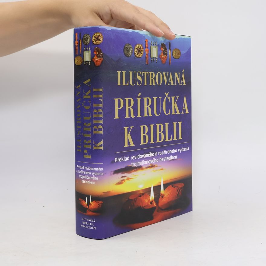Pat Alexander Ilustrovaná príručka k Biblii