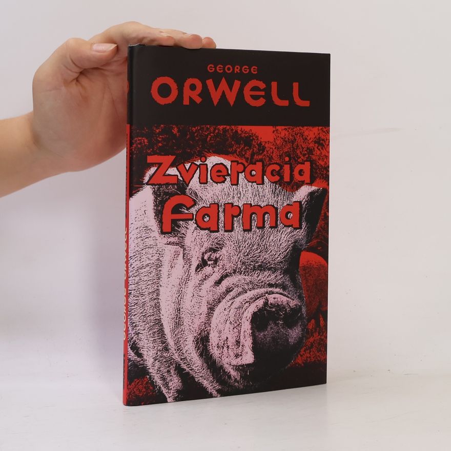 George Orwell Zvieracia farma