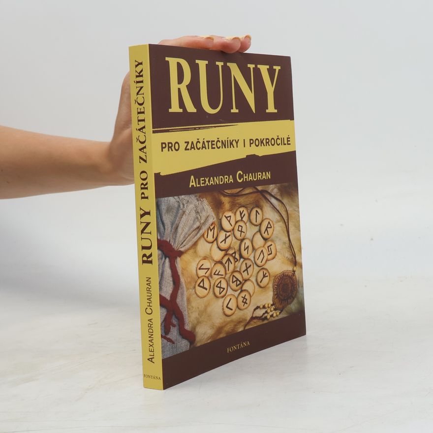 Alexandra Chauran Runy pro začátečníky i pokročilé