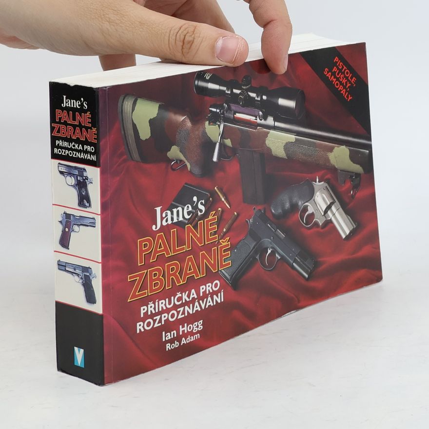 Robert Adam Jane's palné zbraně. Příručka pro rozpoznávání