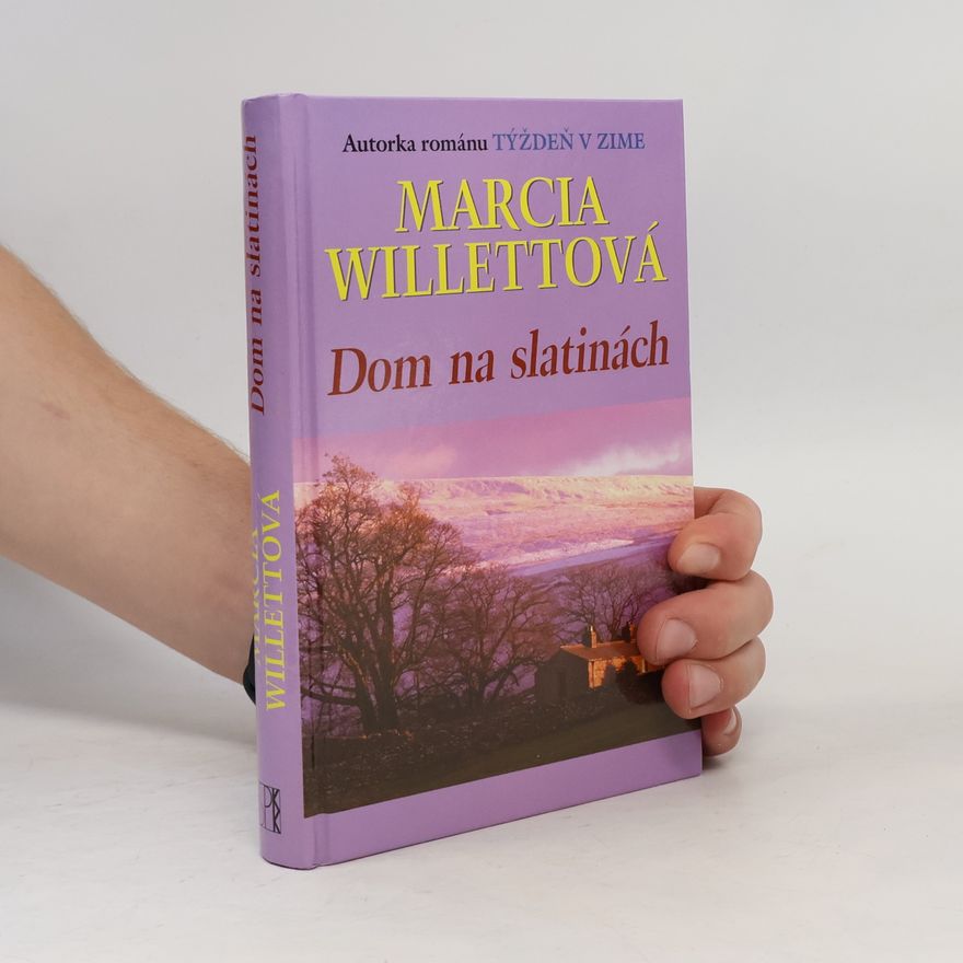 Marcia Willett Dom na slatinách