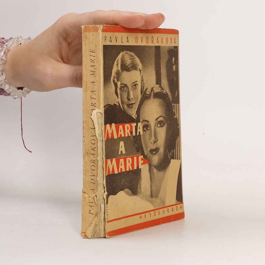 Pavla Dvořáková Marta a Marie
